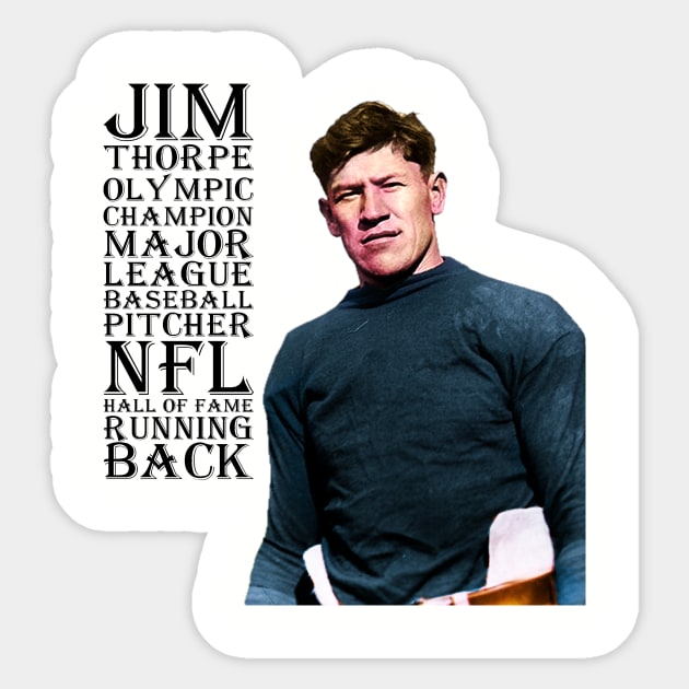 Jim Thorpe, 1912, version 4 Sticker by DarthBrooks